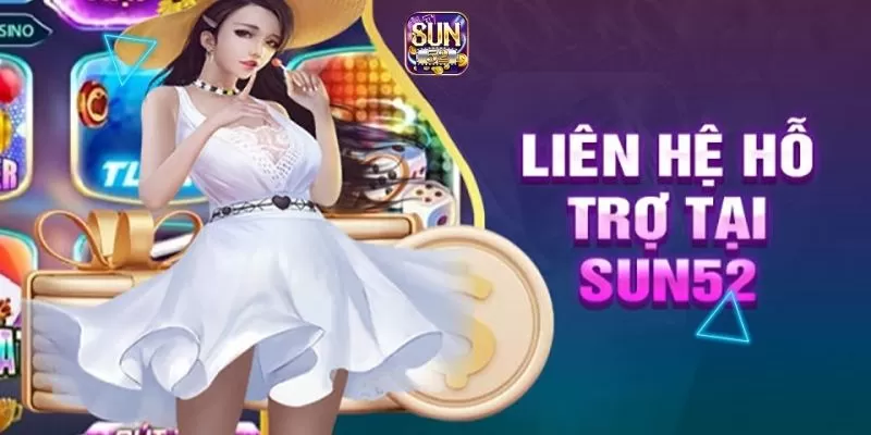 Cách khắc phục không tải Sun52 trên máy tính chuẩn xác 4 Liên hệ hỗ trợ khi cần thiết